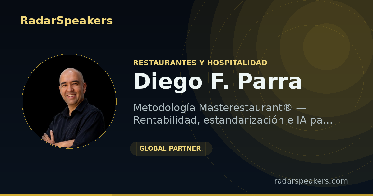 Diego F. Parra — Keynote speaker Restaurants & Hospitality (Aalborg, Aarhus)